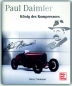 Preview: Buch - Paul Daimler - König des Kompressors